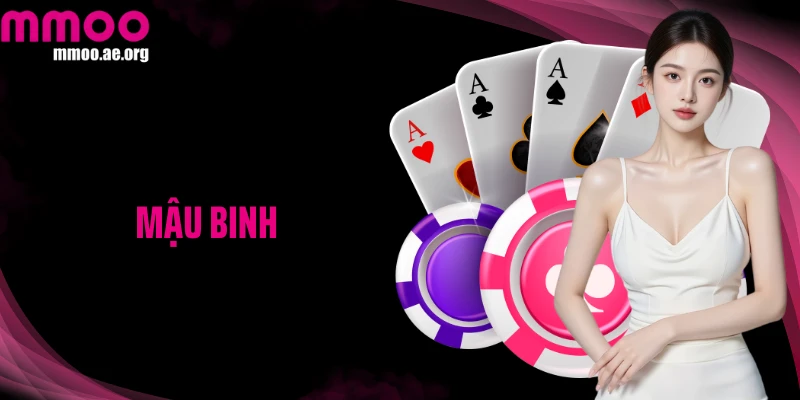 Mậu Binh: Chinh Phục Mỗi Ván Bài Bằng Chiến Thuật Thông Minh